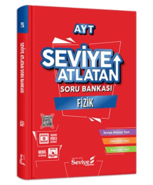 AYT Fizik Seviye Atlatan Soru Bankası