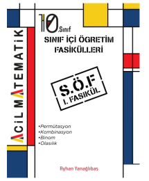 10. SInıf Acil Matematik SÖF 1. Fasikül (Permütasyon-Kombinasyon-Binom-Olasılık)
