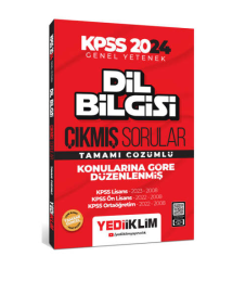 2024 KPSS Dil Bilgisi Konularına Göre Tamamı Çözümlü Çıkmış Sorular (2008-2023)