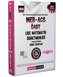 2025 MEB-AGS-ÖABT Lise Matematik Öğretmenliği Tamamı Çözümlü Soru Bankası Pegem Akademi Yayıncılık
