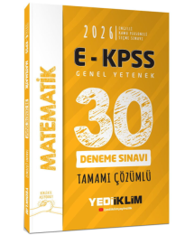 2026 E-KPSS Tüm Adaylar İçin Genel Yetenek Matematik Tamamı Çözümlü 30 Deneme Sınavı Yediiklim Yayınları