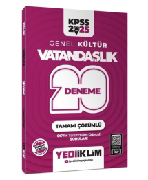 2025 KPSS Genel Kültür Vatandaşlık Tamamı Çözümlü 20 Deneme Yediiklim Yayınları