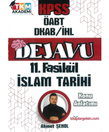 DEJAVU 11. FASİKÜL İSLAM TARİHİ
