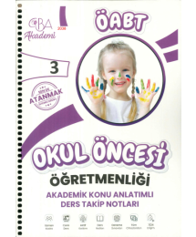 ÖABT OKUL ÖNCESİ ÖĞRETMENLİĞİ AKADEMİK KONU ANLATIMLI DERS TAKİP NOTLARI 3. KİTAP