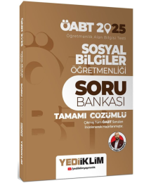2025 ÖABT Sosyal Bilgiler Öğretmenliği Tamamı Çözümlü Soru Bankası Yediiklim Yayınları
