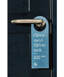 Öğrenmeyi Öğrenmek - Altay Cem Meriç
