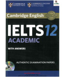 Cambridge IELTS 12 Academic Student's Book with Answers