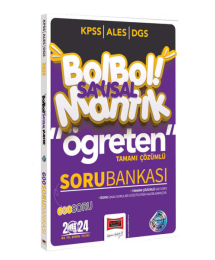 2024 KPSS ALES DGS Bol Bol Öğreten Sayısal Mantık Tamamı Çözümlü 600 Soru Bankası