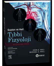 Guyton ve Hall Tıbbi Fizyoloji