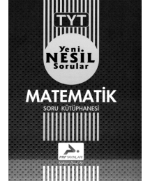 TYT YENİ NESİL SORULAR MATEMATİK SORU KÜTÜPHANESİ
