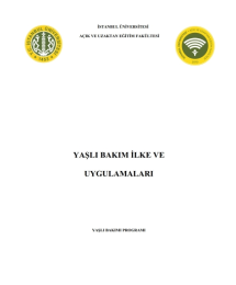 Yaşlı Bakım İlke ve Uygulamaları