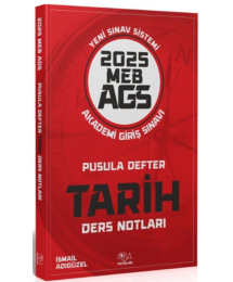 2025 MEB-AGS Tarih Pusula Defter Ders Notları İsmail Adıgüzel CBA Yayınları