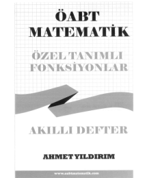 ÖABT Matematik Özel Tanımlı Fonksiyonlar Akıllı Defter Ahmet Yıldırım