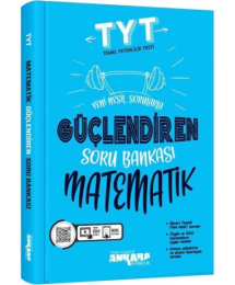 TYT Güçlendiren Matematik Soru Bankası