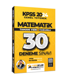 2024 KPSS Matematik Tamamı Video Çözümlü 30 Deneme Atölye Serisi