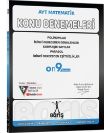 AYT Matematik Polinomlar İkinci Dereceden Denklemler Eşitsizlikler Karmaşık Sayılar Parabol Konu Denemeleri Barış Yayınları
