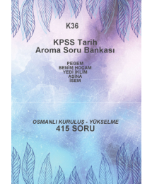 OSMANLI KURULUŞ - YÜKSELME --415 SORU--