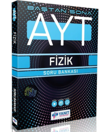 AYT Baştan Sona Fizik Soru Bankası