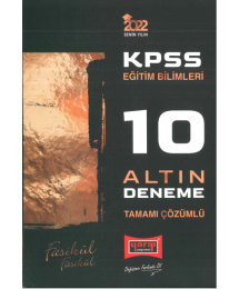 KPSS EĞİTİM BİLİMLERİ TAMAMI ÇÖZÜMLÜ 10 ALTIN FASİKÜL DENEME