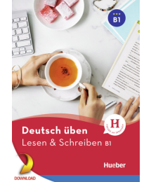 Deutsch üben - Lesen Schreiben B1