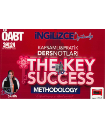 ÖABT İNGİLİZCE ÖĞRETMENLİĞİ THE KEY TO SUCCESS KAPSAMLI PRATİK DERS NOTLARI (METHODOLOGY)
