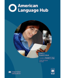 American Language Hub Level 2 Student's Book