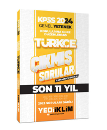 2024 KPSS Genel Yetenek Lisans Türkçe Konularına Göre Tamamı Çözümlü Çıkmış Sorular (2013-2023)