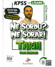 NE SORDU NE SORAR TARİH SORU BANKASI (SELAMİ YALÇIN)