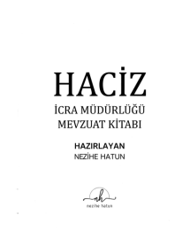 HACİZ İCRA MÜDÜRLÜĞÜ MEVZUAT KİTABI